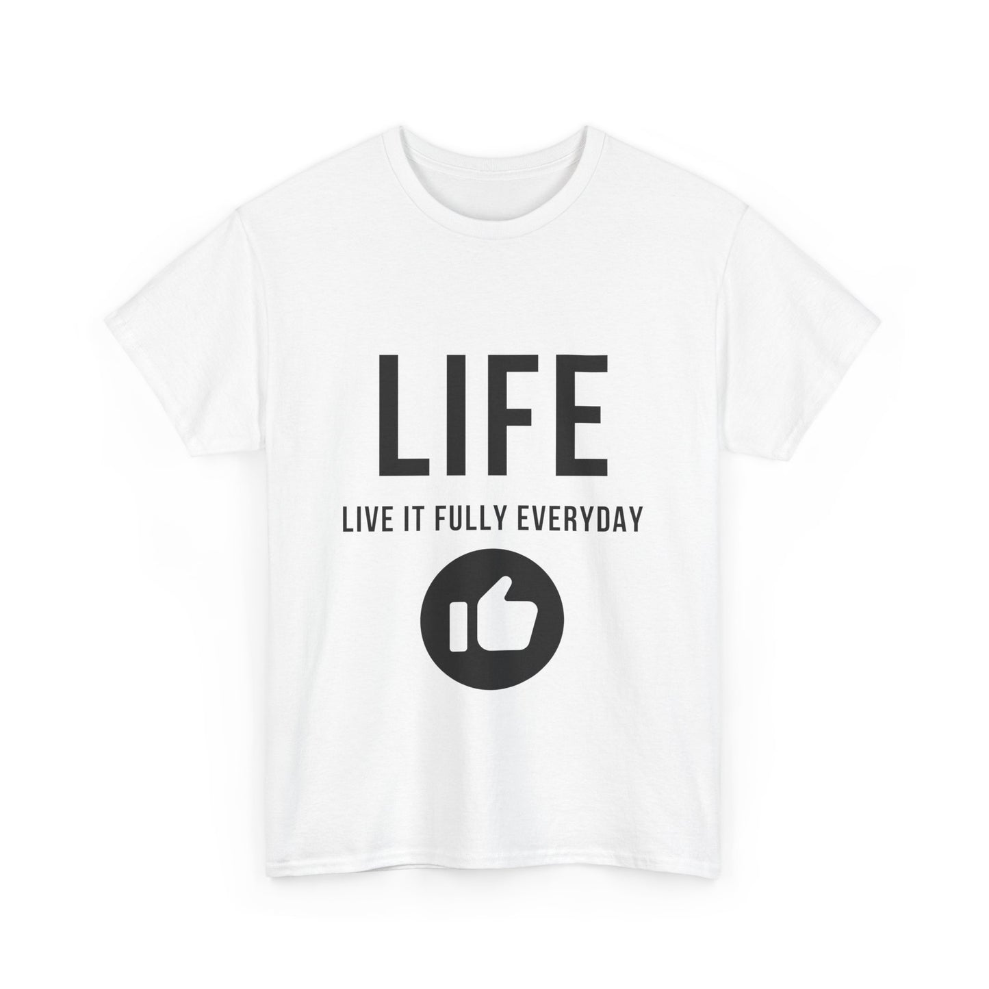 Inspirational Unisex Heavy Cotton Tee - 'LIFE: Live It Fully Everyday'