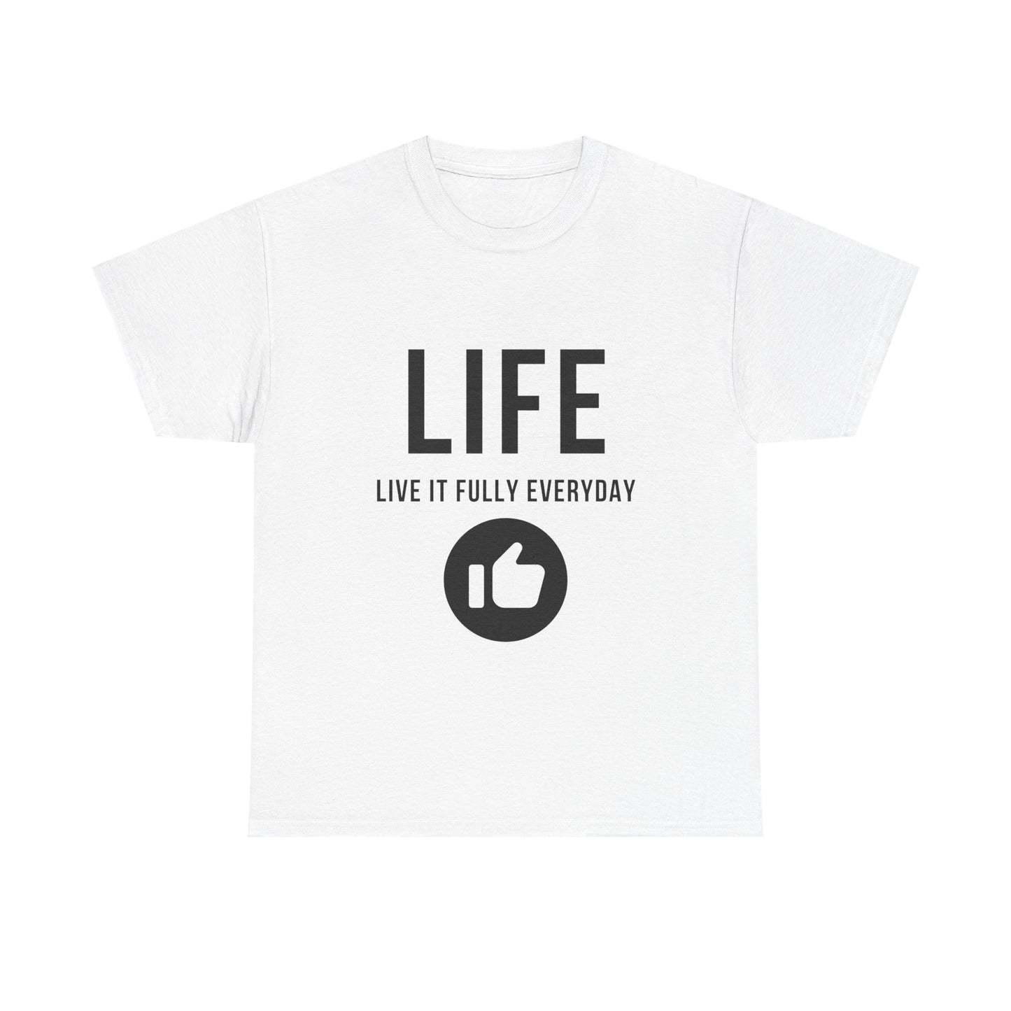 Inspirational Unisex Heavy Cotton Tee - 'LIFE: Live It Fully Everyday'