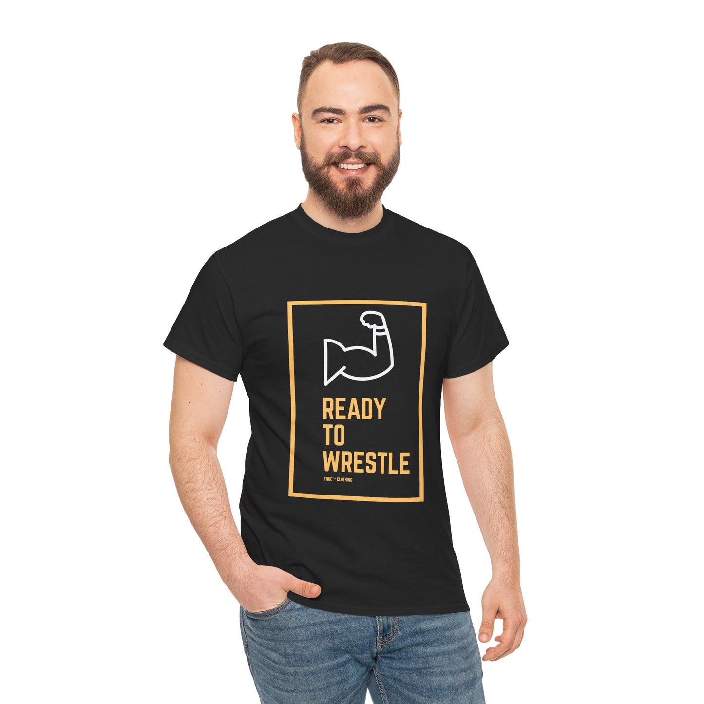 Ready to Wrestle Unisex Heavy Cotton Tee - Tnuc™ Clothing Motivational Fitness Shirt