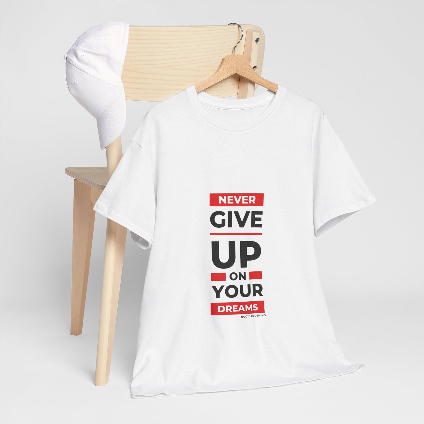 Tnuc™ Clothing Motivational Unisex Heavy Cotton Tee - "Never Give Up on Your Dreams"