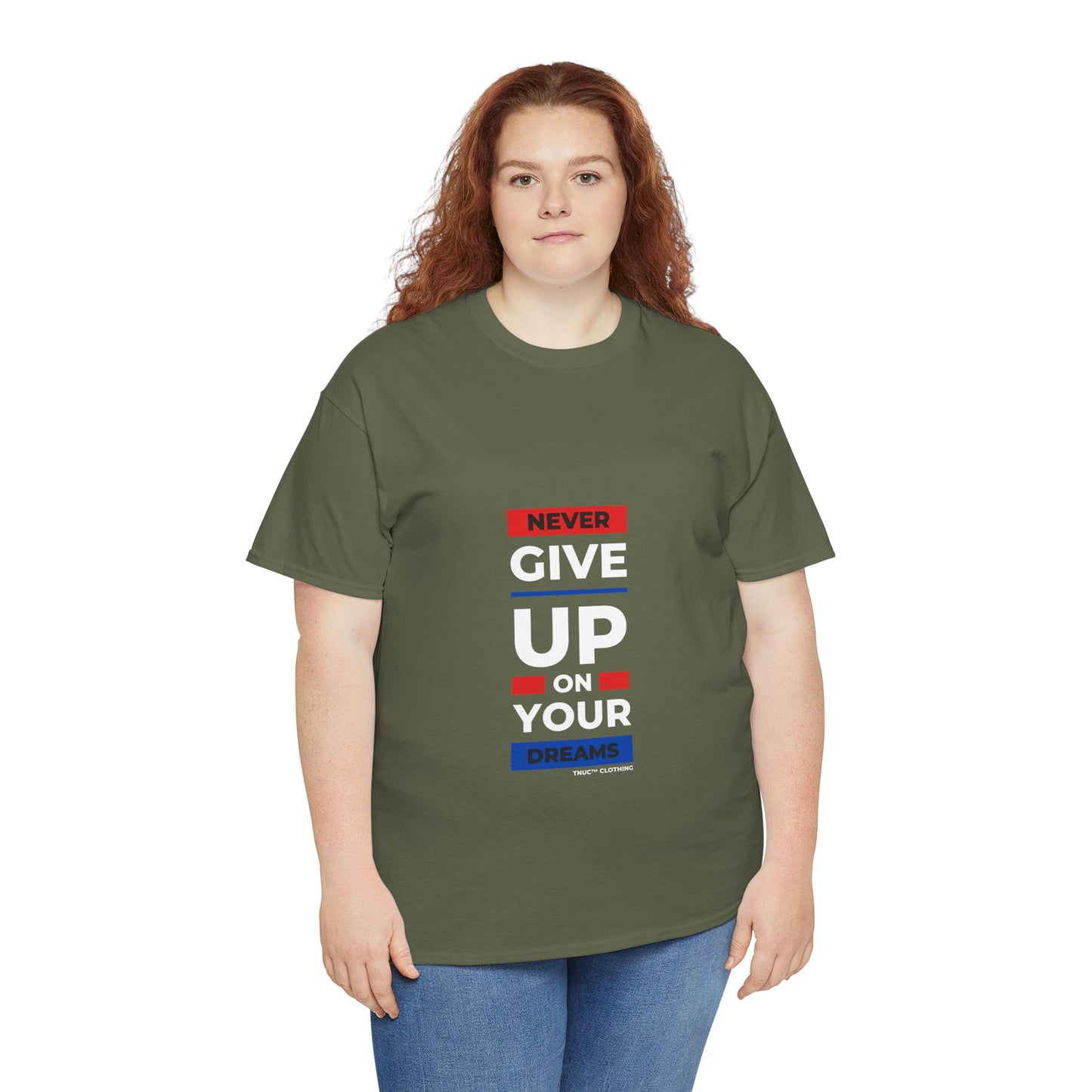 Tnuc™ Clothing Inspirational Unisex Heavy Cotton Tee - "Never Give Up on Your Dreams"