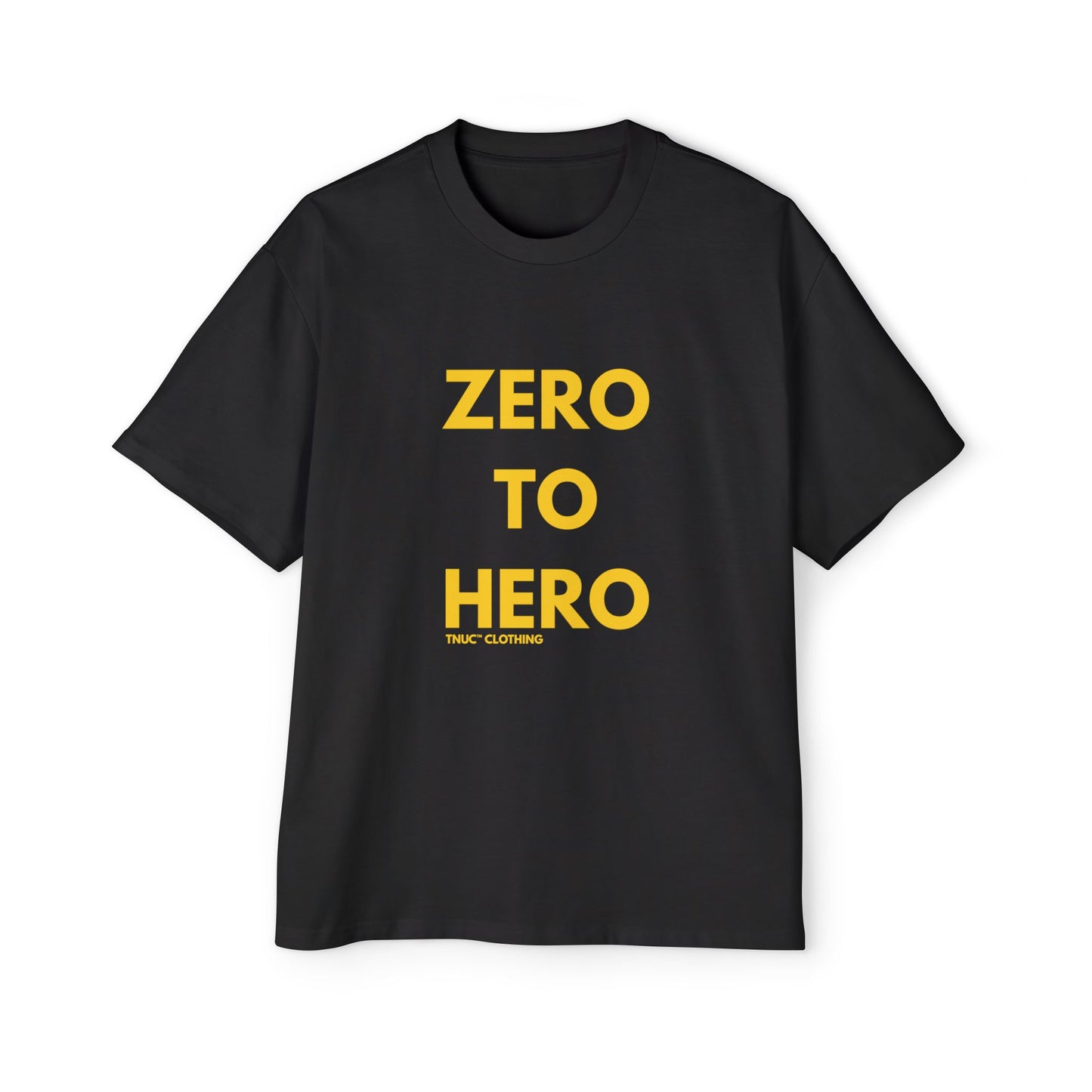 Tnuc™ Clothing Men's Heavy Oversized Tee - 'Zero to Hero' Motivational Shirt