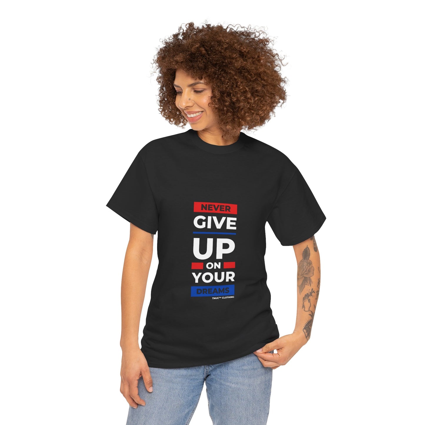Tnuc™ Clothing Inspirational Unisex Heavy Cotton Tee - "Never Give Up on Your Dreams"
