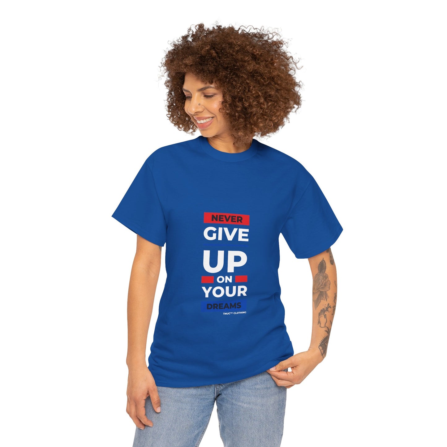 Tnuc™ Clothing Inspirational Unisex Heavy Cotton Tee - "Never Give Up on Your Dreams"